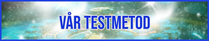 Vår Testmetod banner