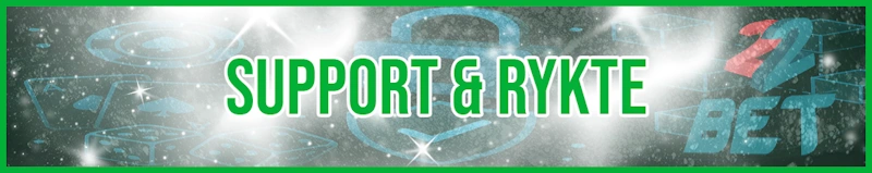 Support & Rykte banner