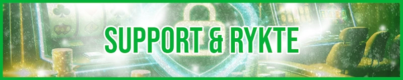 Support & Rykte banner